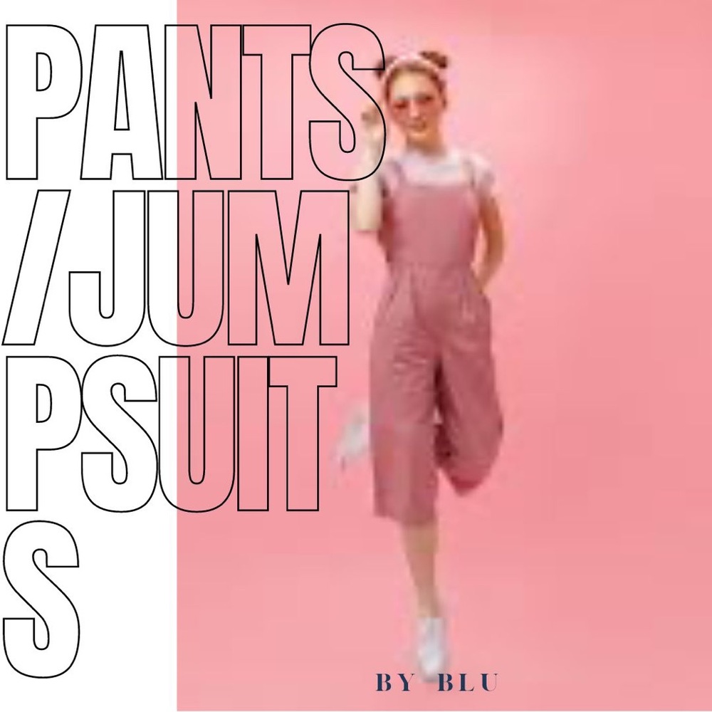 Pants and jumpsuits